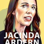 Jacinda Ardern - Leading with Empathy