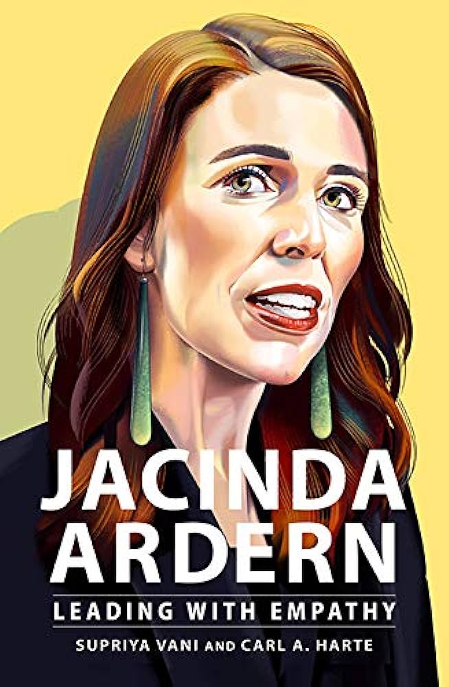 Jacinda Ardern- Leading with Empathy