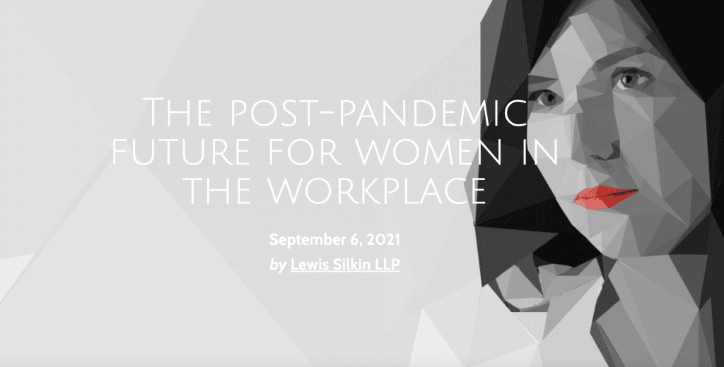 The post-pandemic future for women in the workplace