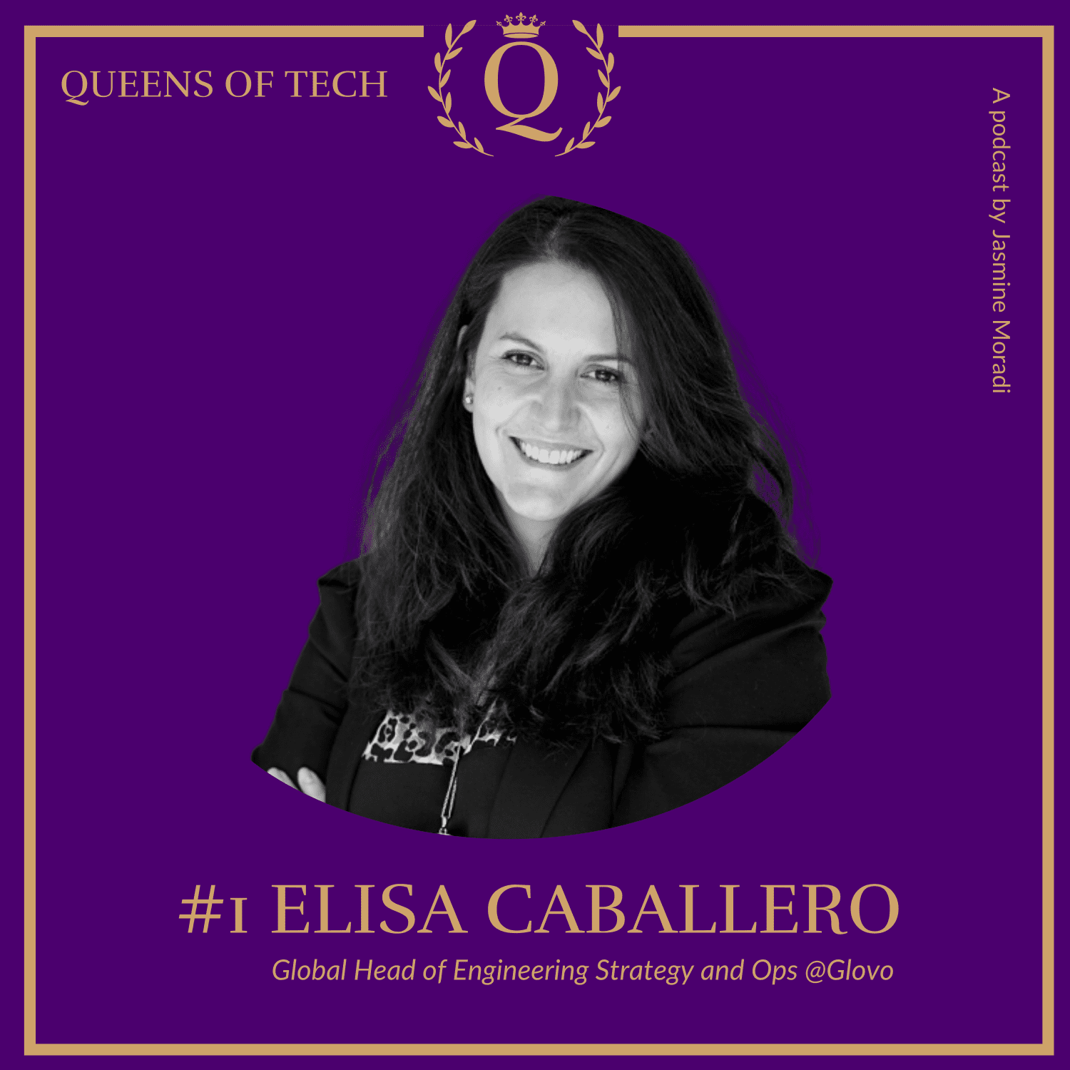Elisa Caballero Global Head of Engineering Strategy and Ops-Glovo-App.Podcast-Queens-of-Tech