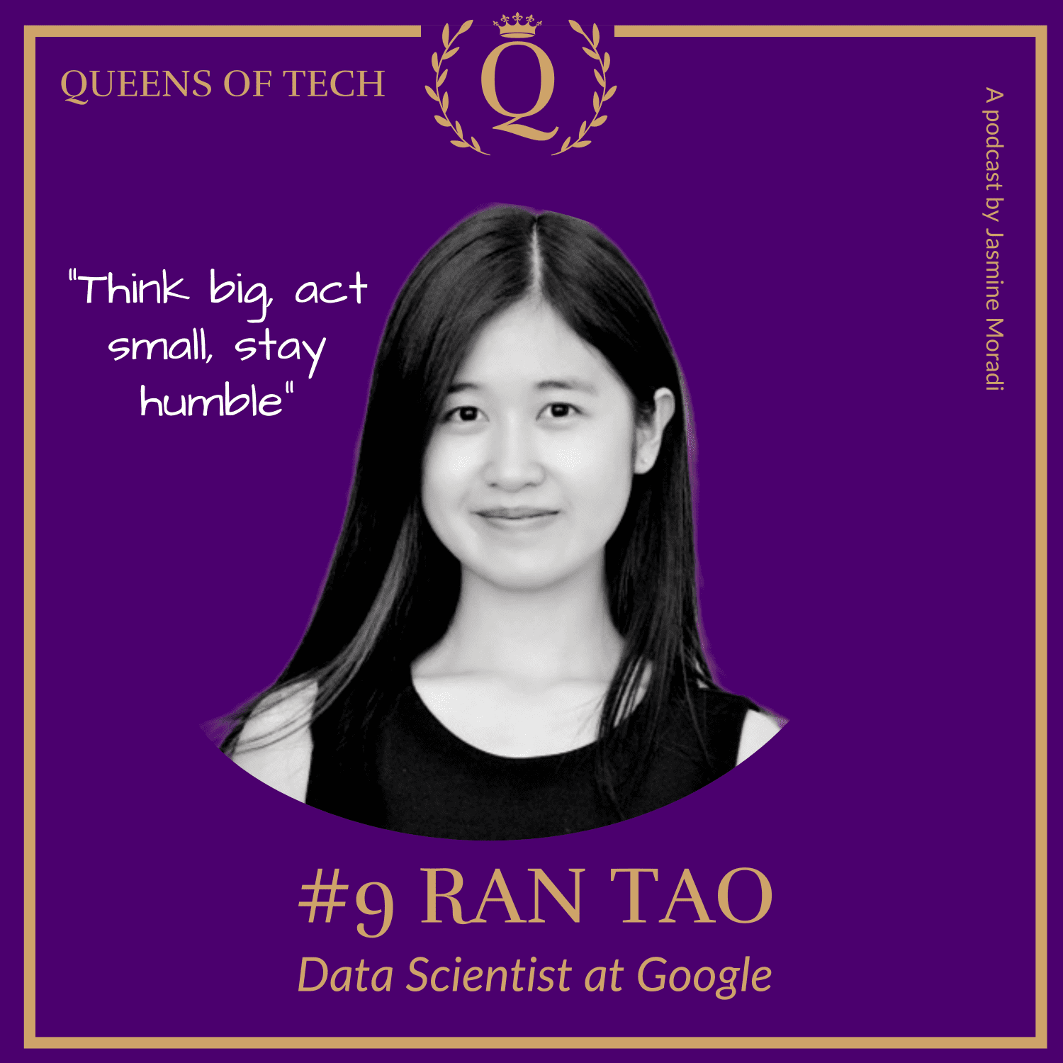 Ran-Tao-Queens of Tech-Google-podcast