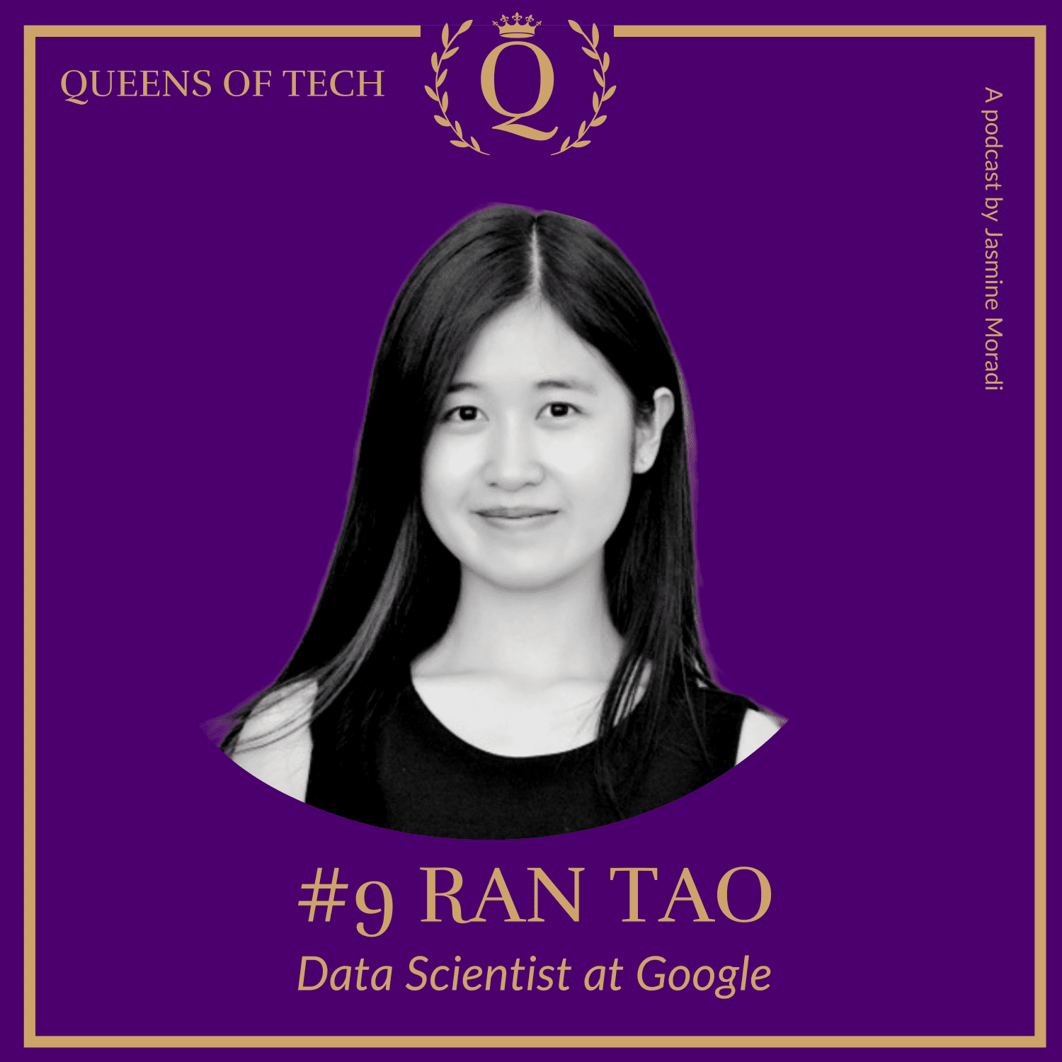 Ran-Tao-Queens of Tech-Google_podcast