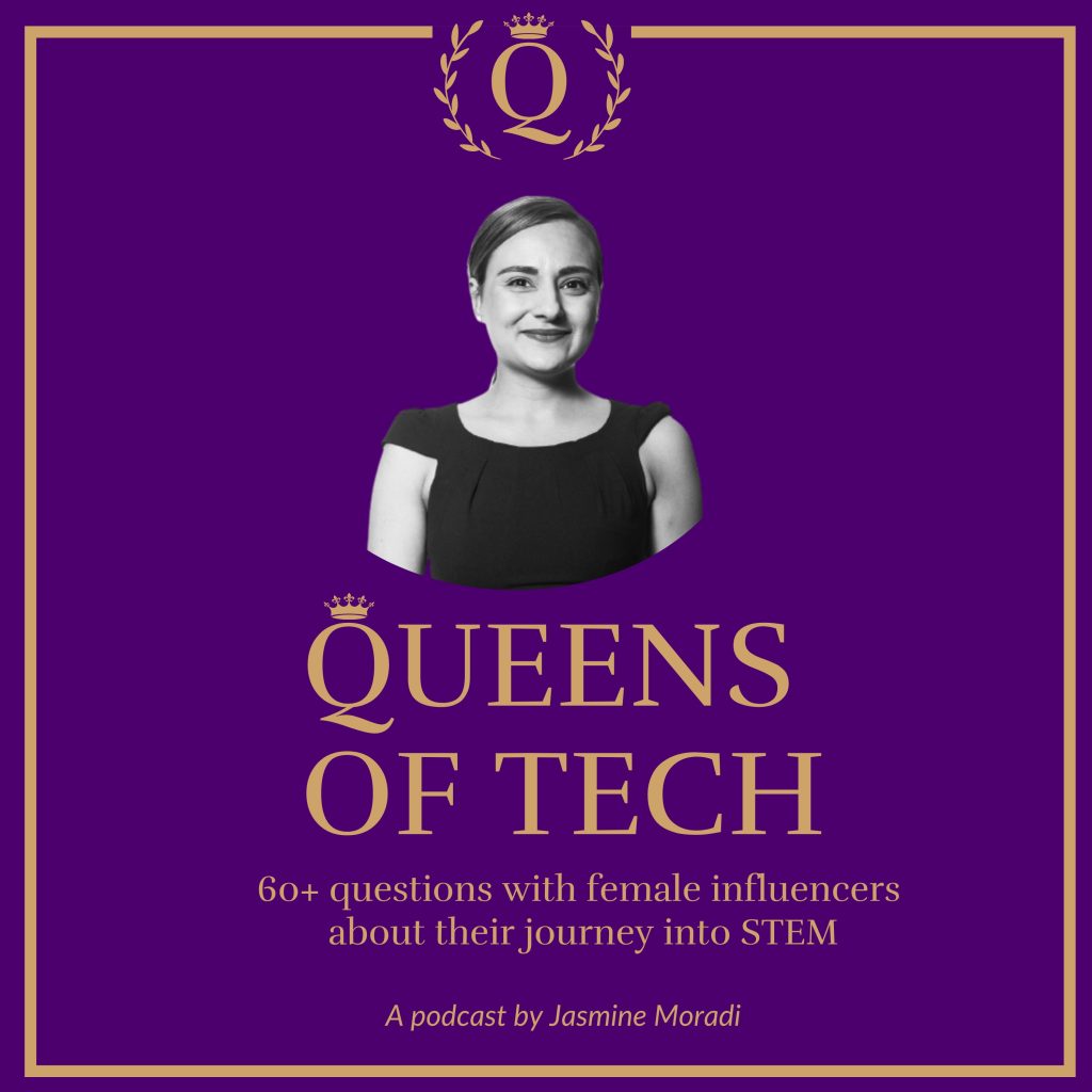 Jasmine Moradi Queens of Tech Podcast