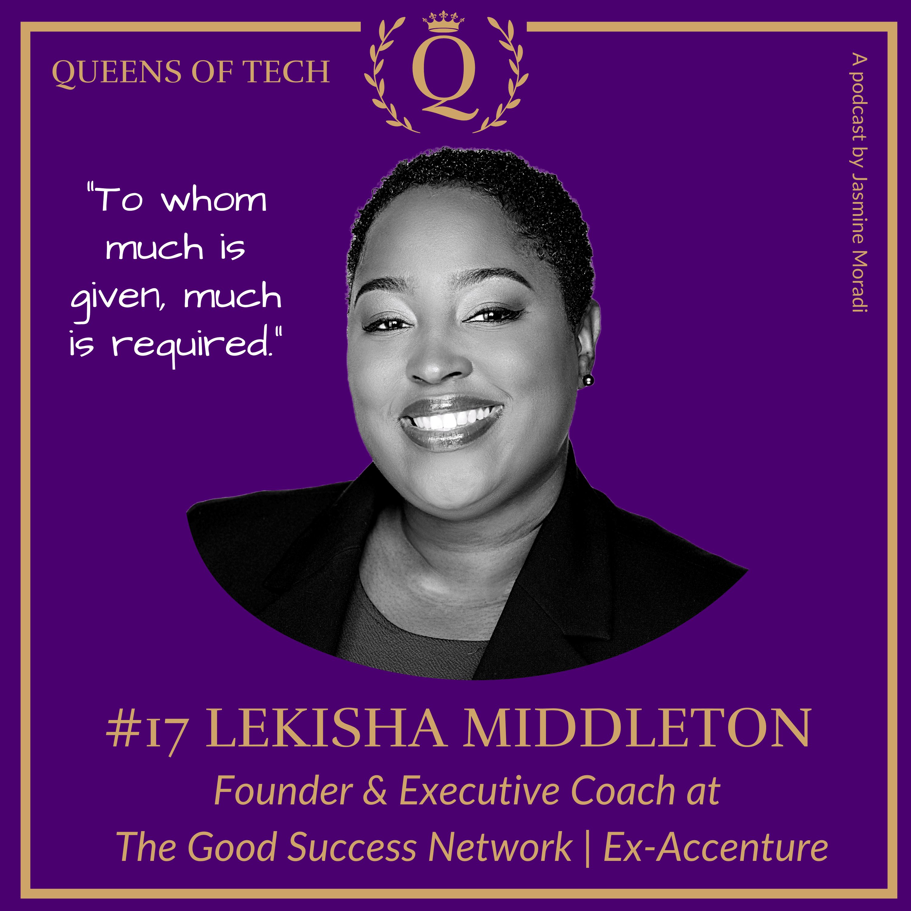 Lekisha Middleton-Founder-Executive-Coach-at-The-Good-Success-Network-Ex-Accenture-Podcast