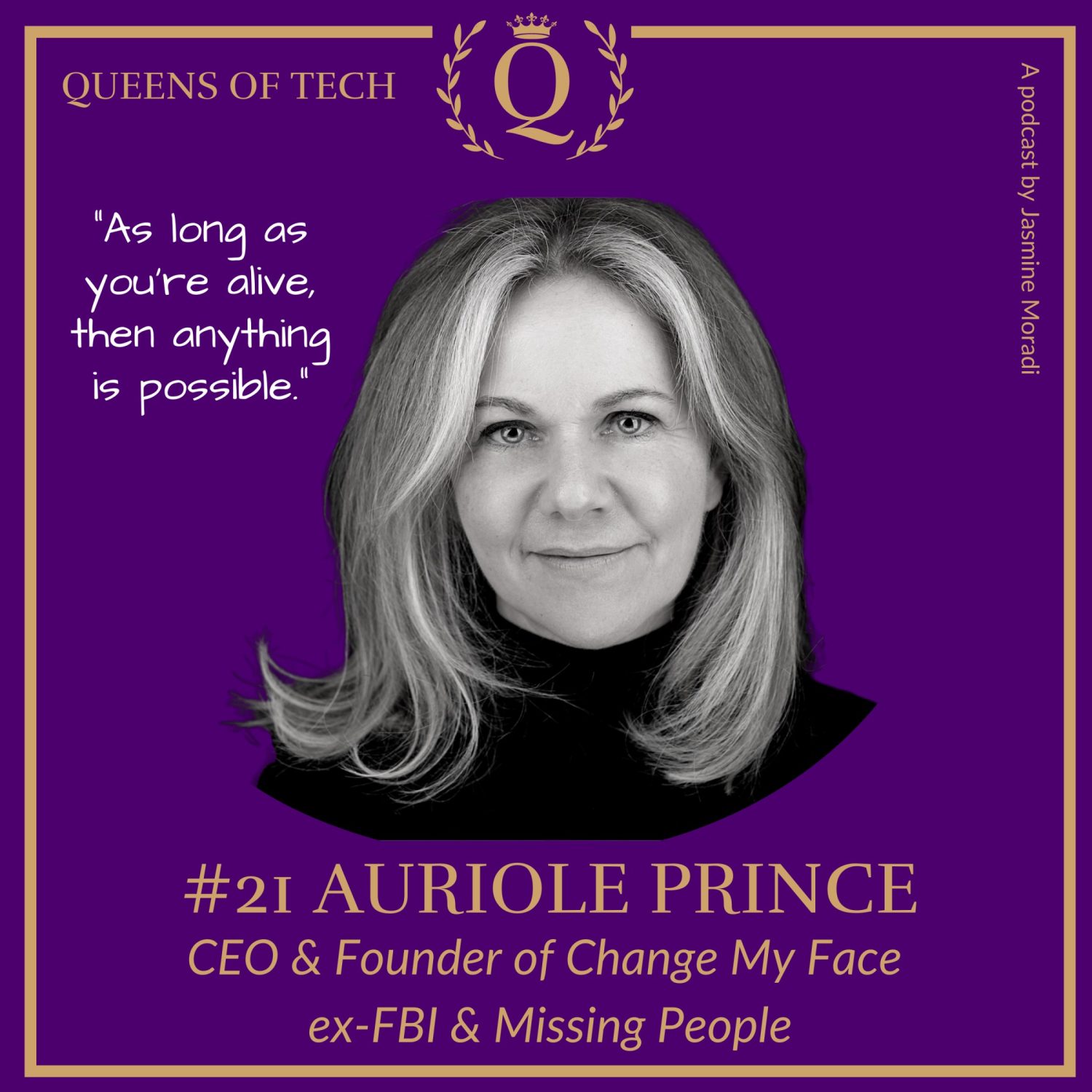 Auriole-Prince-Change-my-face-Queens-of-Tech-Podcast-Missing-People