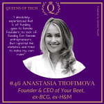 46. Anastasia Trofimova - Founder & CEO of Your Beet, ex-BCG, ex-H&M