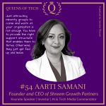 Aarti Samani - Founder and CEO of Shreem Growth Partners