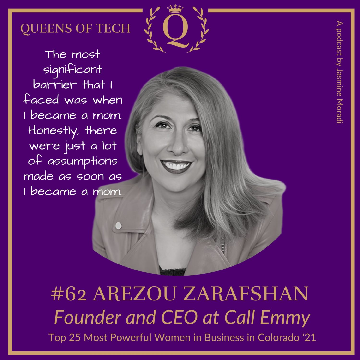 Arezou Zarafshan Women In Tech Pocast Queens of Tech
